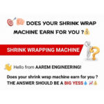 Does your shrink wrap machine earn money for you?