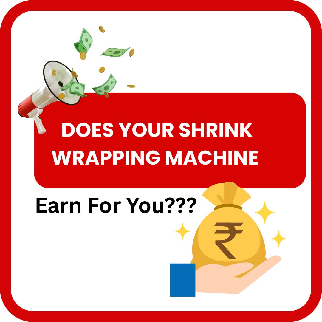 aarem_engineering_blogs_does_your_shrink_wrap_machine_earn_money_for_you_3