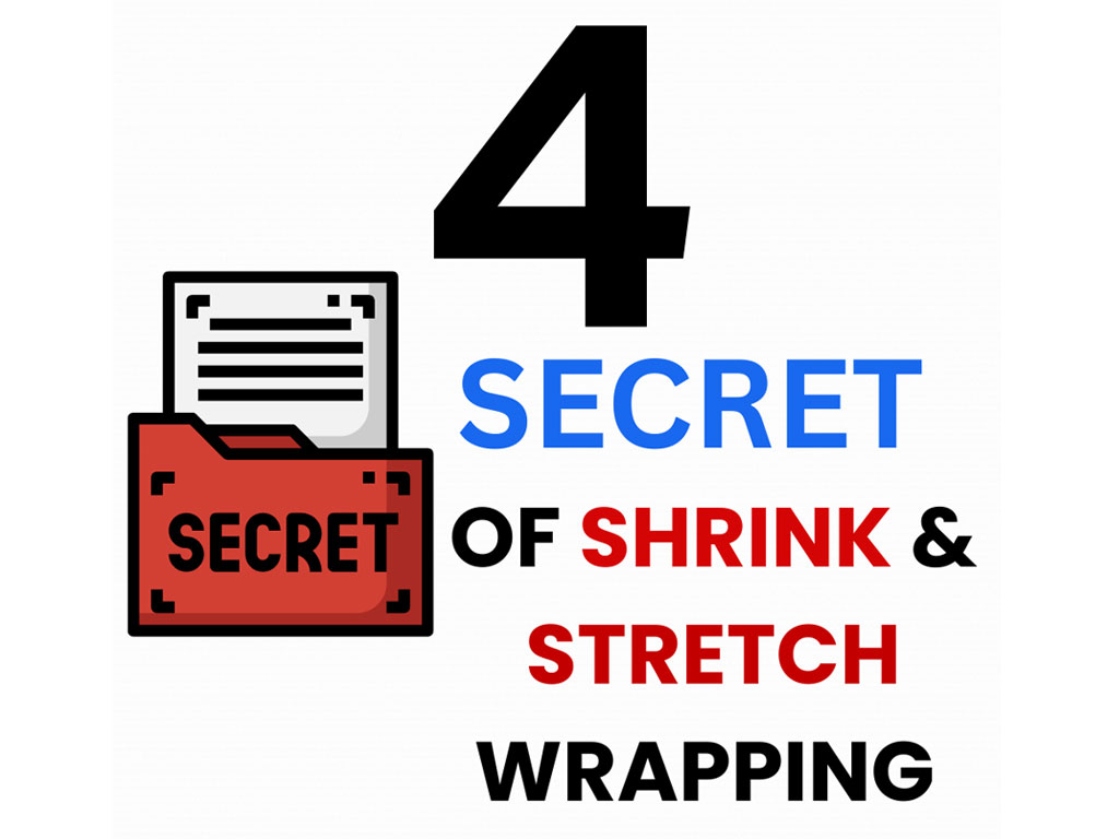 four-secrets-of-shrink-wrapping-and-stretch-wrapping-concept