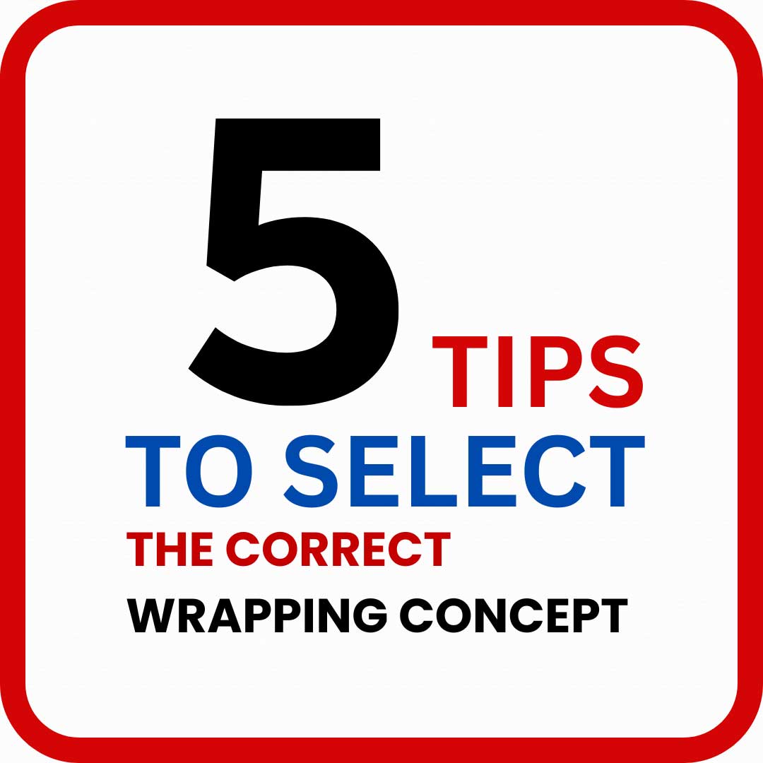 five-tips-to-select-the-correct-wrapping-concept-02